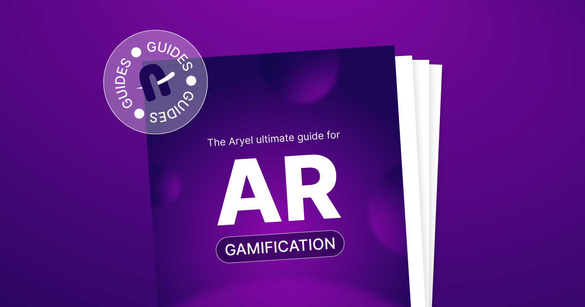 The Aryel ultimate guide for AR Gamification
