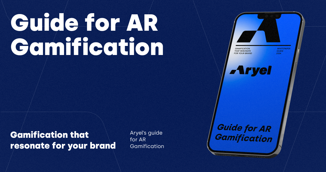 The Aryel Ultimate Guide for AR Gamification